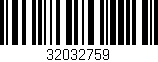 Código de barras (EAN, GTIN, SKU, ISBN): '32032759'
