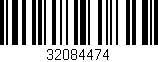 Código de barras (EAN, GTIN, SKU, ISBN): '32084474'