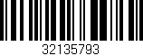 Código de barras (EAN, GTIN, SKU, ISBN): '32135793'