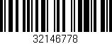 Código de barras (EAN, GTIN, SKU, ISBN): '32146778'