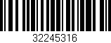 Código de barras (EAN, GTIN, SKU, ISBN): '32245316'