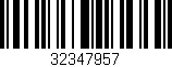 Código de barras (EAN, GTIN, SKU, ISBN): '32347957'