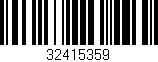 Código de barras (EAN, GTIN, SKU, ISBN): '32415359'