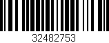 Código de barras (EAN, GTIN, SKU, ISBN): '32482753'