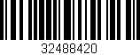 Código de barras (EAN, GTIN, SKU, ISBN): '32488420'
