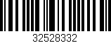 Código de barras (EAN, GTIN, SKU, ISBN): '32528332'