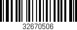 Código de barras (EAN, GTIN, SKU, ISBN): '32670506'