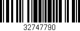 Código de barras (EAN, GTIN, SKU, ISBN): '32747790'