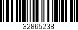 Código de barras (EAN, GTIN, SKU, ISBN): '32865238'