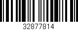 Código de barras (EAN, GTIN, SKU, ISBN): '32877814'