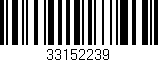 Código de barras (EAN, GTIN, SKU, ISBN): '33152239'