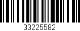 Código de barras (EAN, GTIN, SKU, ISBN): '33225582'