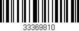 Código de barras (EAN, GTIN, SKU, ISBN): '33369810'