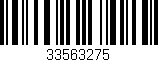 Código de barras (EAN, GTIN, SKU, ISBN): '33563275'
