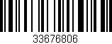 Código de barras (EAN, GTIN, SKU, ISBN): '33676806'