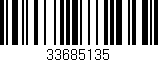 Código de barras (EAN, GTIN, SKU, ISBN): '33685135'