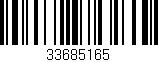 Código de barras (EAN, GTIN, SKU, ISBN): '33685165'