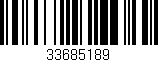 Código de barras (EAN, GTIN, SKU, ISBN): '33685189'
