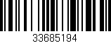Código de barras (EAN, GTIN, SKU, ISBN): '33685194'