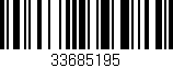 Código de barras (EAN, GTIN, SKU, ISBN): '33685195'