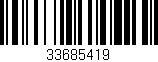 Código de barras (EAN, GTIN, SKU, ISBN): '33685419'