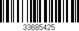Código de barras (EAN, GTIN, SKU, ISBN): '33685425'