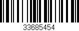Código de barras (EAN, GTIN, SKU, ISBN): '33685454'
