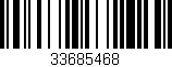 Código de barras (EAN, GTIN, SKU, ISBN): '33685468'