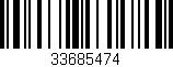 Código de barras (EAN, GTIN, SKU, ISBN): '33685474'