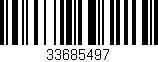 Código de barras (EAN, GTIN, SKU, ISBN): '33685497'