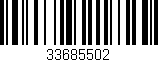Código de barras (EAN, GTIN, SKU, ISBN): '33685502'