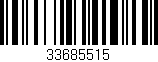 Código de barras (EAN, GTIN, SKU, ISBN): '33685515'