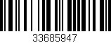 Código de barras (EAN, GTIN, SKU, ISBN): '33685947'
