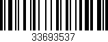 Código de barras (EAN, GTIN, SKU, ISBN): '33693537'