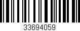 Código de barras (EAN, GTIN, SKU, ISBN): '33694059'