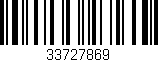 Código de barras (EAN, GTIN, SKU, ISBN): '33727869'
