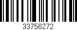 Código de barras (EAN, GTIN, SKU, ISBN): '33756272'