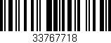 Código de barras (EAN, GTIN, SKU, ISBN): '33767718'