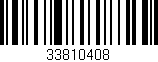 Código de barras (EAN, GTIN, SKU, ISBN): '33810408'