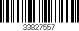 Código de barras (EAN, GTIN, SKU, ISBN): '33827557'