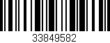 Código de barras (EAN, GTIN, SKU, ISBN): '33849582'