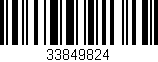 Código de barras (EAN, GTIN, SKU, ISBN): '33849824'