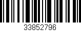 Código de barras (EAN, GTIN, SKU, ISBN): '33852796'