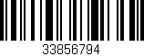 Código de barras (EAN, GTIN, SKU, ISBN): '33856794'