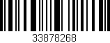 Código de barras (EAN, GTIN, SKU, ISBN): '33878268'
