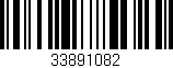 Código de barras (EAN, GTIN, SKU, ISBN): '33891082'