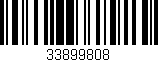 Código de barras (EAN, GTIN, SKU, ISBN): '33899808'
