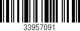 Código de barras (EAN, GTIN, SKU, ISBN): '33957091'