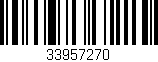 Código de barras (EAN, GTIN, SKU, ISBN): '33957270'