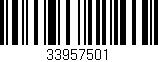 Código de barras (EAN, GTIN, SKU, ISBN): '33957501'